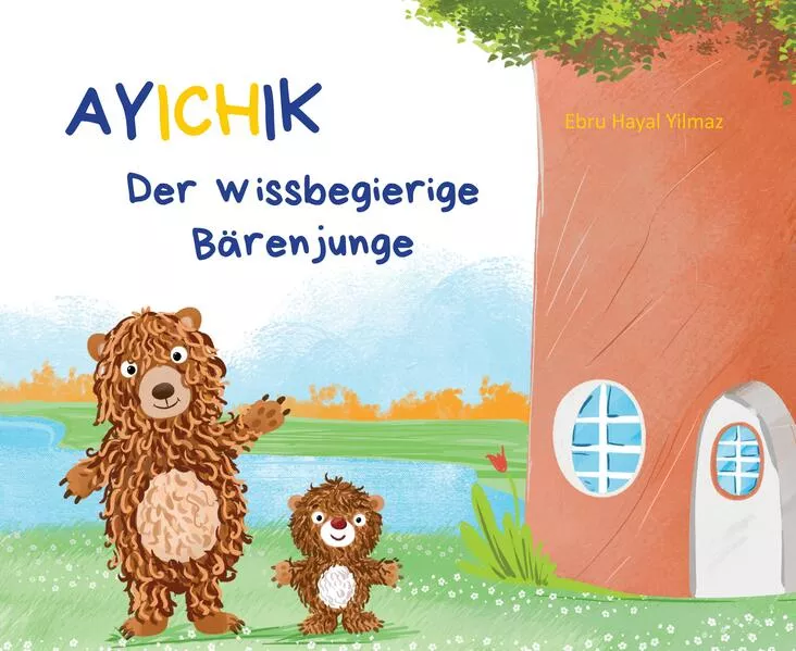Cover: Ayichik, der wissbegierige Bärenjunge