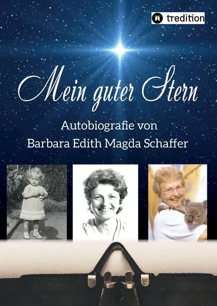 Cover: Mein guter Stern - eine Autobiografie