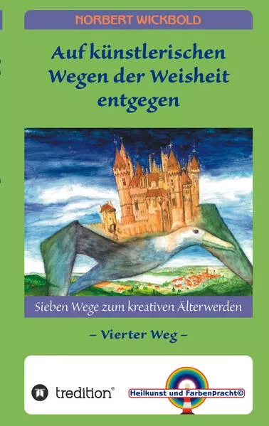 Sieben Wege zum kreativen Älterwerden 4