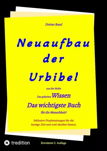 Cover: 2. Auflage 3. Band Neuaufbau der Urbibel