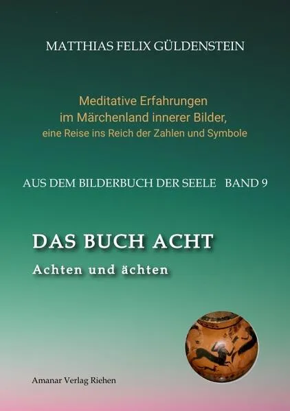 Cover: DAS BUCH ACHT; Zaubersprüche und weise Frauen; Wicca - das Können der Hexen; Das Grimm-Märchen vom Aschenputtel; Tauben und andere Vögel: