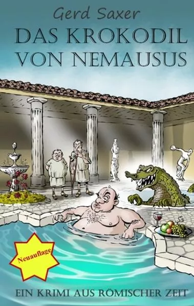 Cover: Das Krokodil von Nemausus