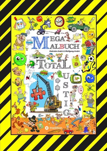 MEGA MALBUCH - 250 SEITEN WITZIGE AUSMALMOTIVE - LUSTIGE THEMEN - TOLLPATSCHIGE FIGUREN - SPASSIGE SZENEN</a>