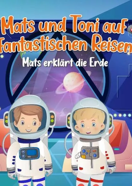 Cover: Mats & Toni auf fantastischen Reisen