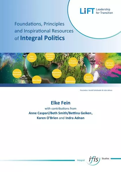 Cover: Foundations, Principles — an Inspirational Resources of Integral Politics