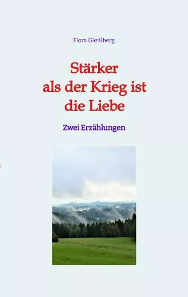 Cover: Stärker als der Krieg ist die Liebe