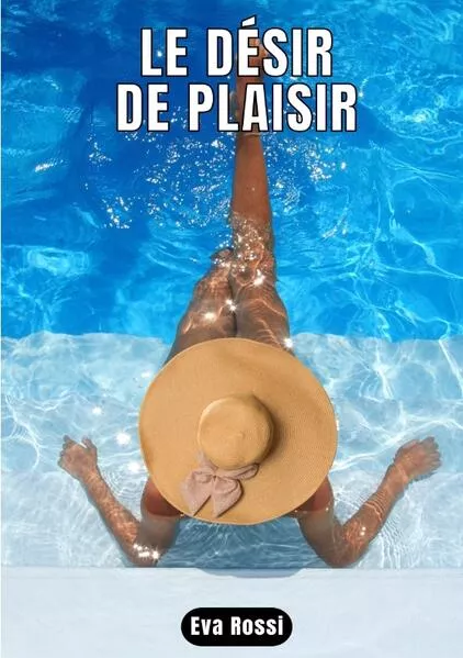 Cover: Le désir de plaisir