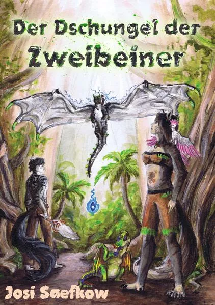 Cover: Der Dschungel der Zweibeiner. Liebevoll illustrierter Fantasieroman