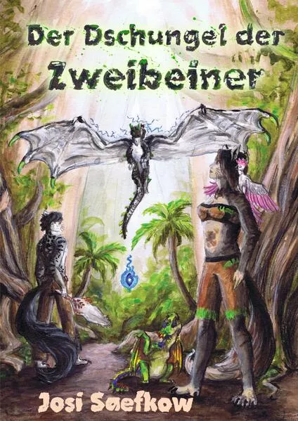 Cover: Der Dschungel der Zweibeiner. Liebevoll illustrierter Fantasieroman