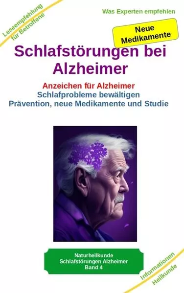 Cover: Schlafstörungen bei Alzheimer - Alzheimer Demenz Erkrankung kann jeden treffen, daher jetzt vorbeugen und behandeln