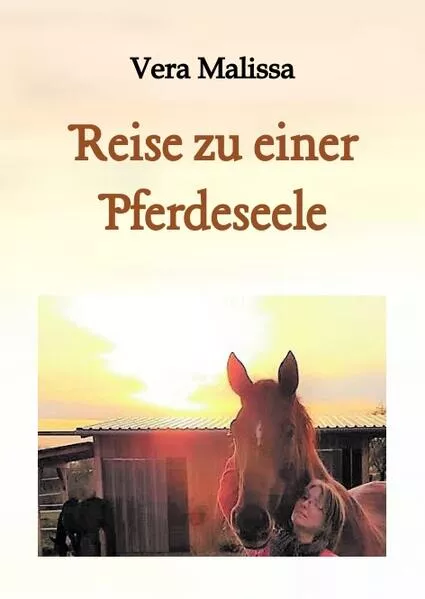 Reise zu einer Pferdeseele