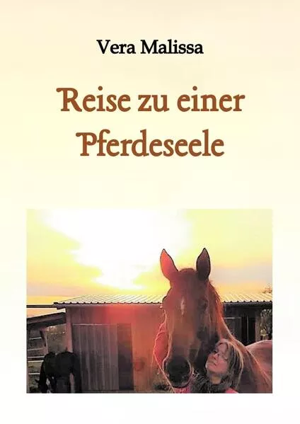 Reise zu einer Pferdeseele