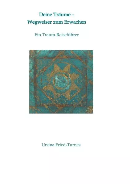 Cover: Deine Träume - Wegweiser zum Erwachen
