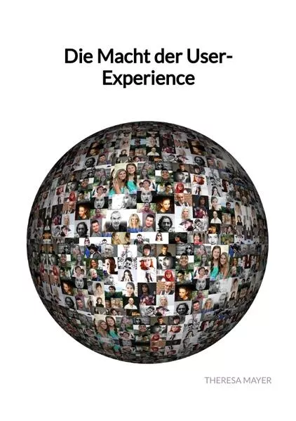 Cover: Die Macht der User-Experience