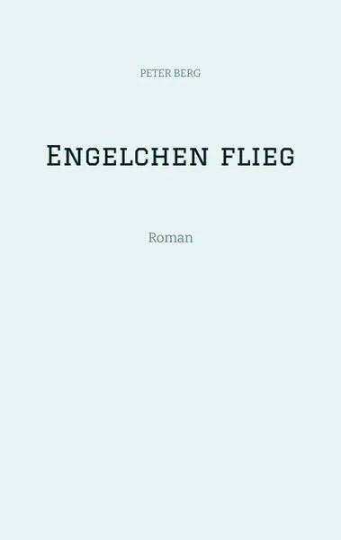 Cover: Engelchen flieg