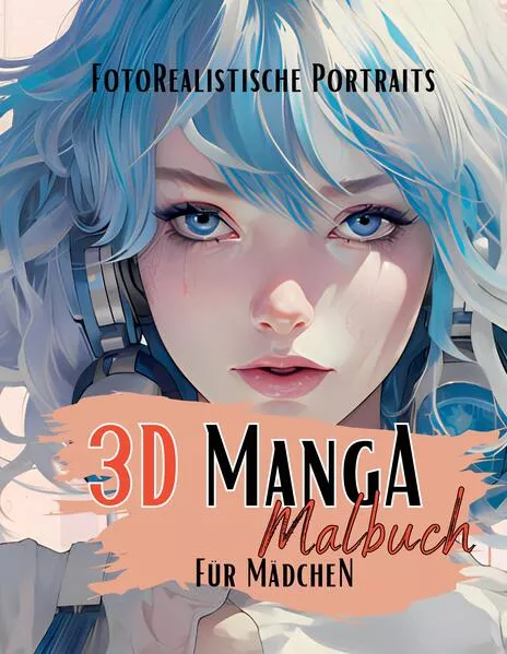 Cover: 3D Manga Malbuch für Mädchen