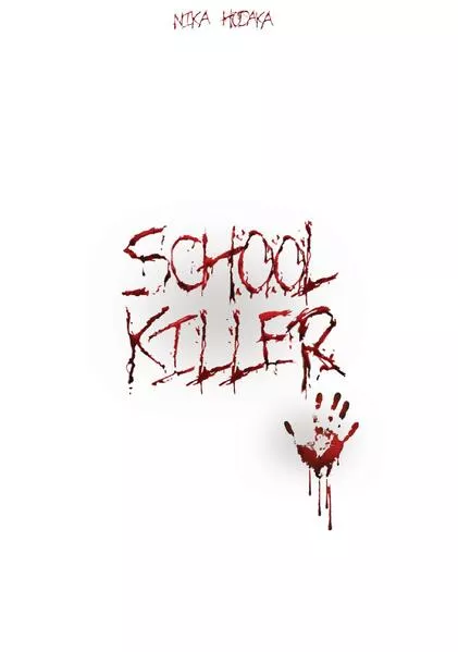 Cover: School Killer