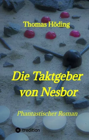 Cover: Die Taktgeber von Nesbor