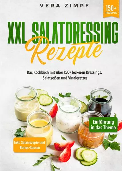 Cover: XXL Salatdressing Rezepte