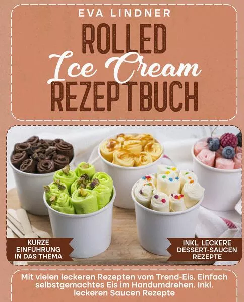 Cover: Rolled Ice Cream Rezeptbuch