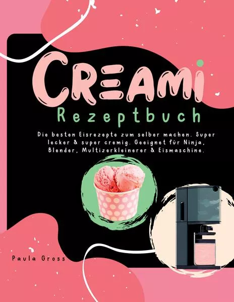 Cover: CREAMI Rezeptbuch