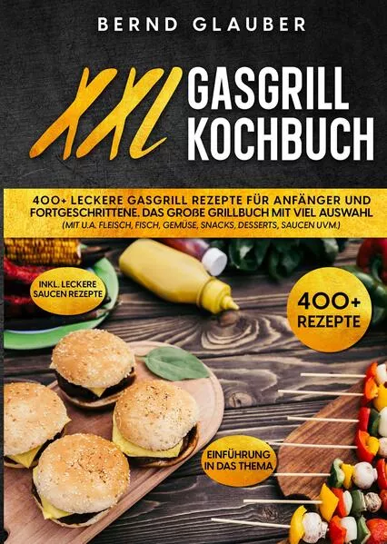 XXL Gasgrill Kochbuch