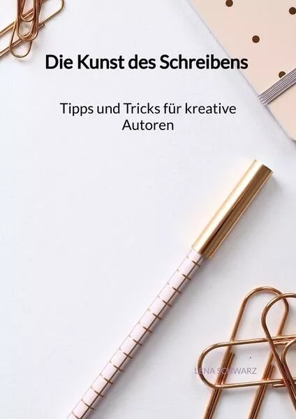 Die Kunst des Schreibens - Tipps und Tricks für kreative Autoren</a>