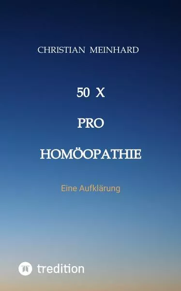 Cover: 50 x pro Homöopathie