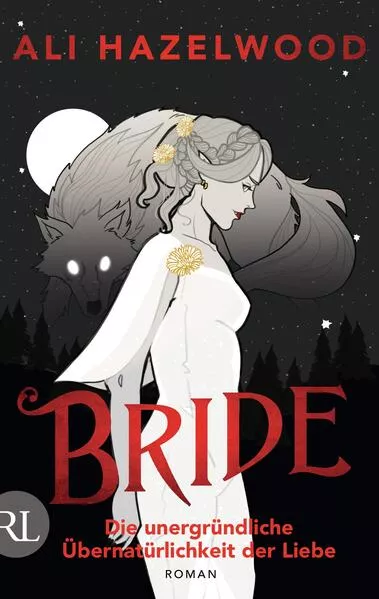 Cover: Bride – Die unergründliche Übernatürlichkeit der Liebe