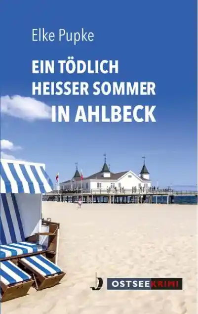 Cover: Ein tödlich heißer Sommer in Ahlbeck