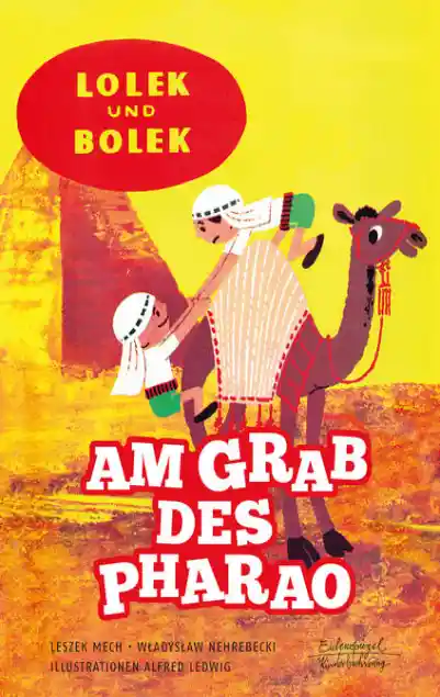 Lolek und Bolek – Am Grab des Pharao