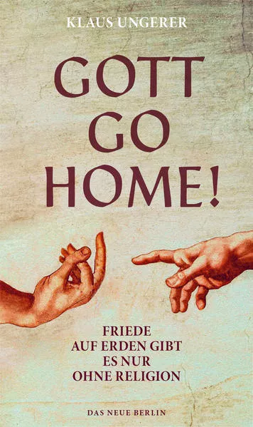 Cover: Gott Go Home!