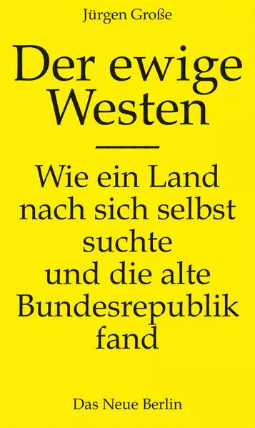 Cover: Der ewige Westen