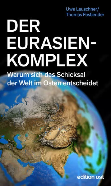 Der Eurasienkomplex