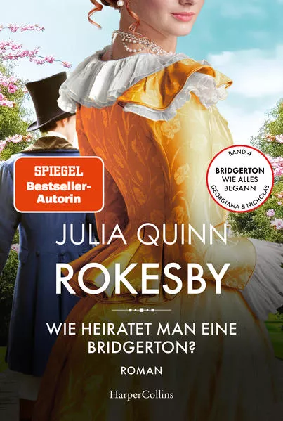 Cover: Rokesby – Wie heiratet man eine Bridgerton?