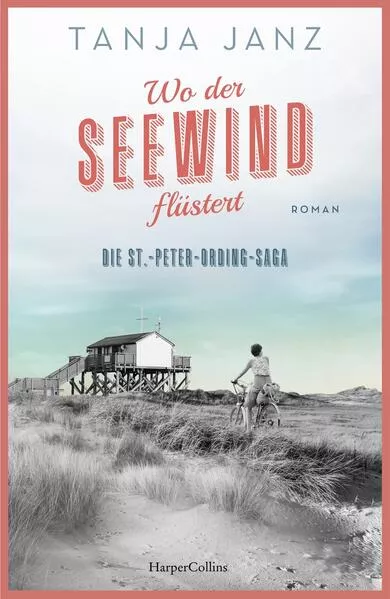 Cover: Wo der Seewind flüstert. Die St.-Peter-Ording-Saga