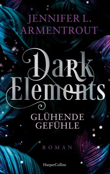 Dark Elements 4 - Glühende Gefühle