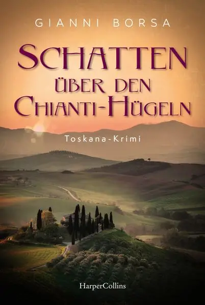 Cover: Schatten über den Chianti-Hügeln