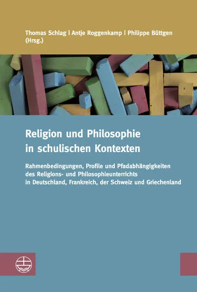 Cover: Religion und Philosophie in schulischen Kontexten