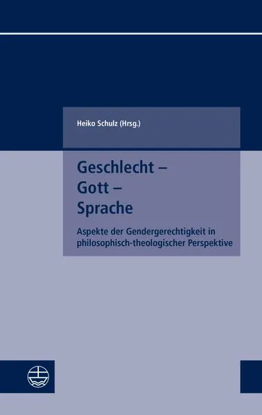 Cover: Geschlecht – Gott – Sprache