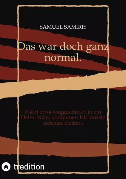 Cover: Das war doch ganz normal.