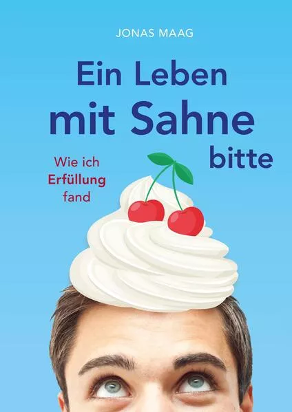 Ein Leben mit Sahne bitte