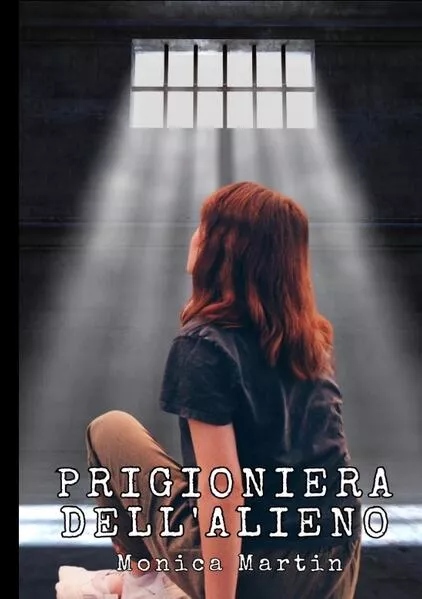 Cover: Prigioniera dell'Alieno - Romance Scifi