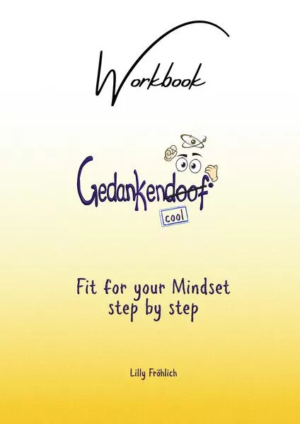 Cover: Gedankendoof - The Stupid Book about Thoughts