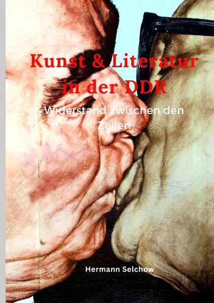Cover: Kunst & Literatur in der DDR