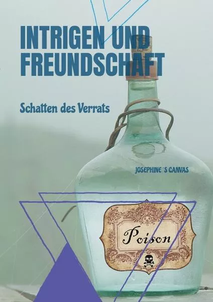 Intrigen und Freundschaft</a>