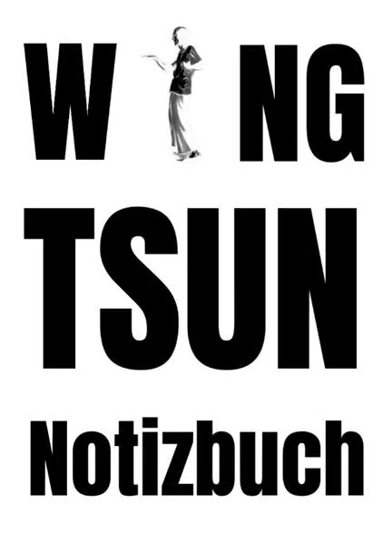 Cover: Wing Tsun Notizbuch