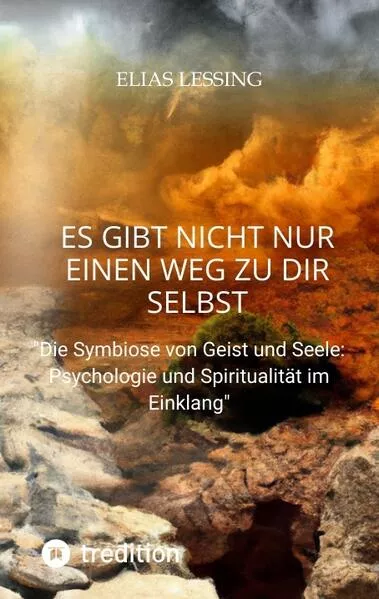 Cover: Es gibt nicht nur einen Weg zu dir Selbst