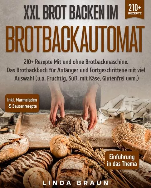 Cover: XXL Brot backen im Brotbackautomat