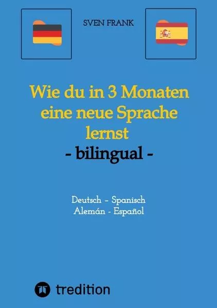 Wie du in 3 Monaten eine neue Sprache lernst - bilingual</a>